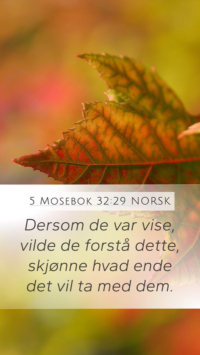 5 Mosebok 32:29 NORSK Bible Verse Image
