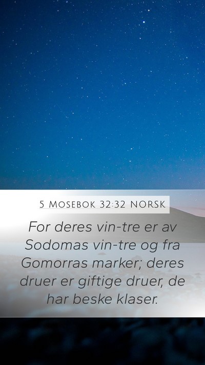 5 Mosebok 32:32 NORSK Bible Verse Image