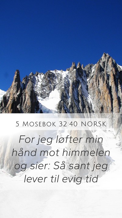 5 Mosebok 32:40 NORSK Bible Verse Image