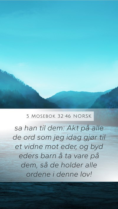 5 Mosebok 32:46 NORSK Bible Verse Image