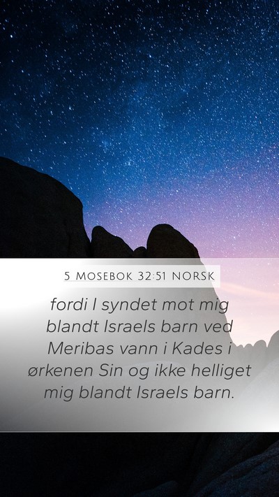 5 Mosebok 32:51 NORSK Bible Verse Image