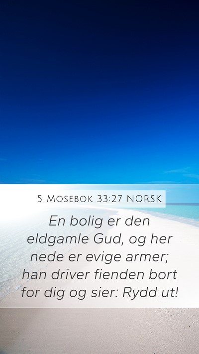 5 Mosebok 33:27 NORSK Bible Verse Image