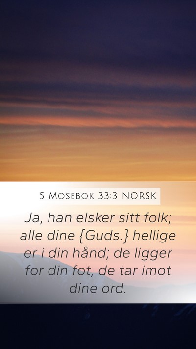 5 Mosebok 33:3 NORSK Bible Verse Image