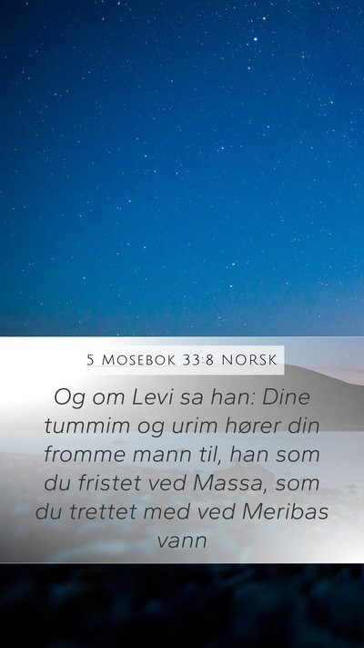 5 Mosebok 33:8 NORSK Bible Verse Image
