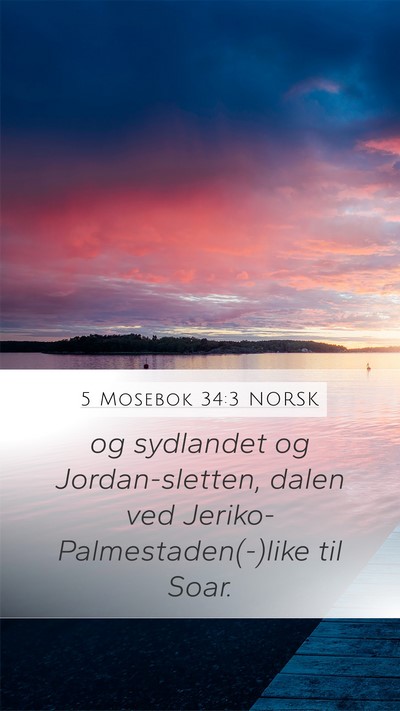 5 Mosebok 34:3 NORSK Bible Verse Image