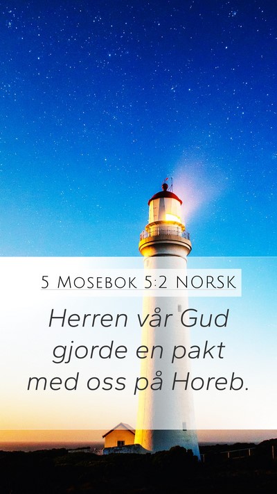 5 Mosebok 5:2 NORSK Bible Verse Image