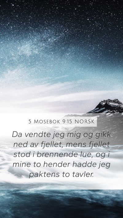 5 Mosebok 9:15 NORSK Bible Verse Image