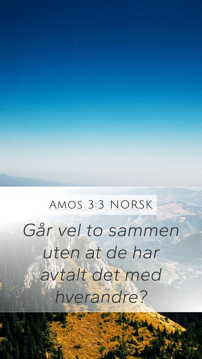 Amos 3:3 NORSK Bible Verse Image