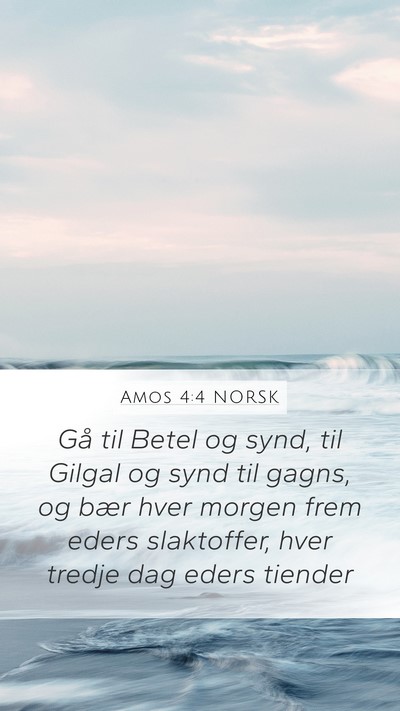 Amos 4:4 NORSK Bible Verse Image