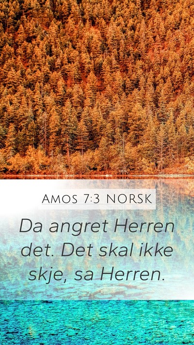Amos 7:3 NORSK Bible Verse Image