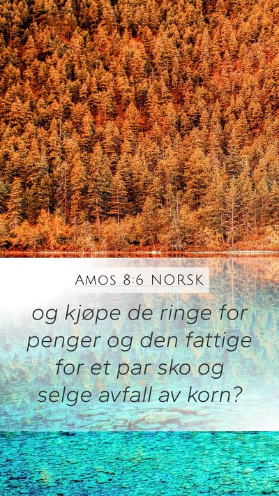 Amos 8:6 NORSK Bible Verse Image