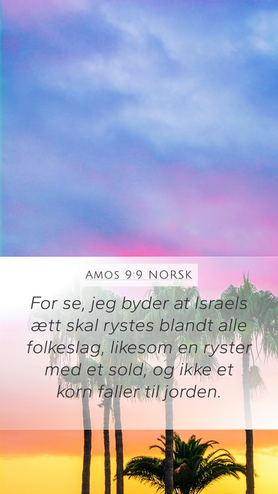Amos 9:9 NORSK Bible Verse Image
