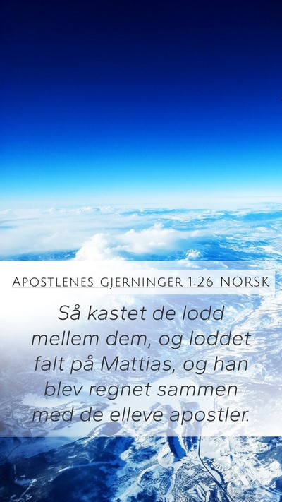 Apostlenes gjerninger 1:26 NORSK Bible Verse Image