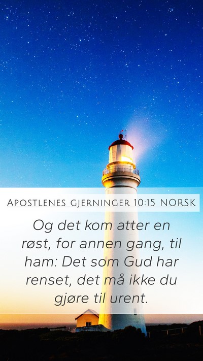 Apostlenes gjerninger 10:15 NORSK Bible Verse Image
