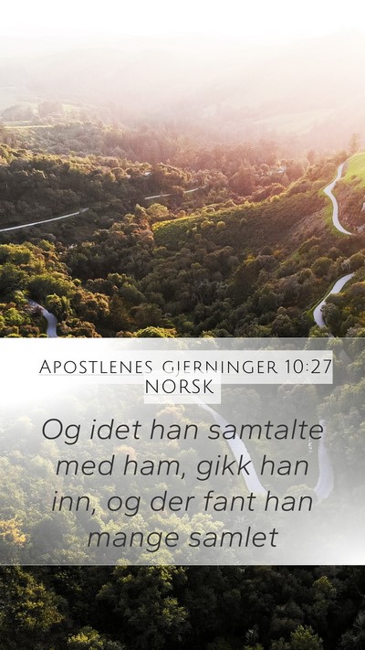 Apostlenes gjerninger 10:27 NORSK Bible Verse Image