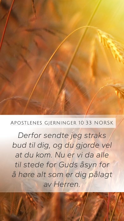 Apostlenes gjerninger 10:33 NORSK Bible Verse Image