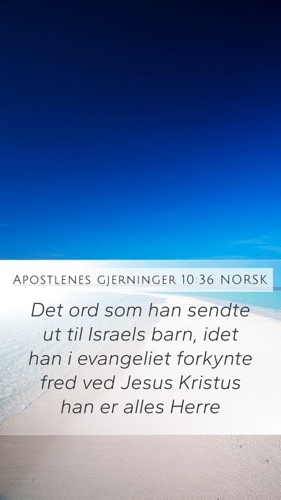 Apostlenes gjerninger 10:36 NORSK Bible Verse Image