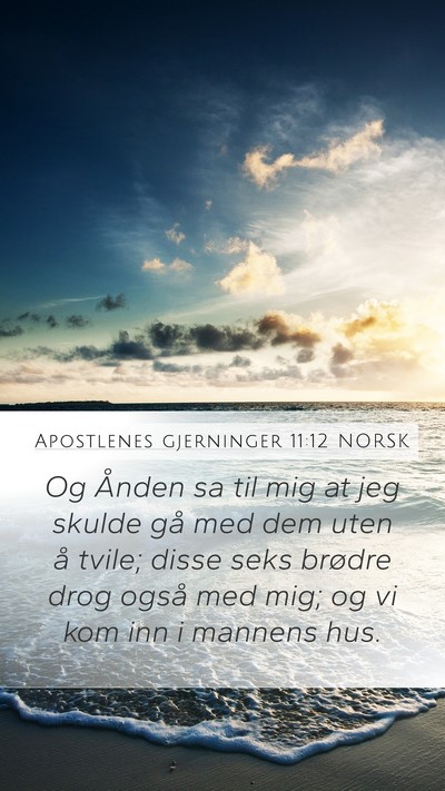 Apostlenes gjerninger 11:12 NORSK Bible Verse Image