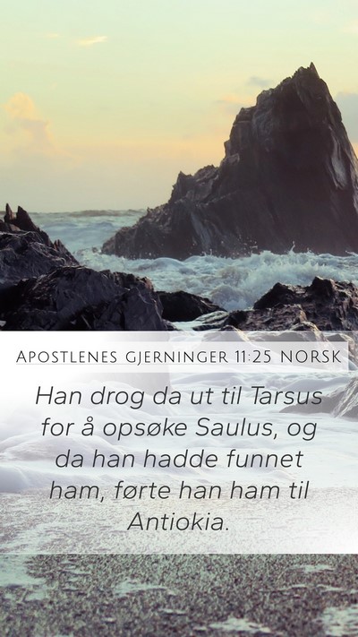 Apostlenes gjerninger 11:25 NORSK Bible Verse Image
