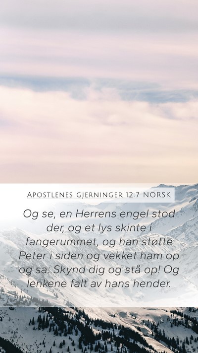 Apostlenes gjerninger 12:7 NORSK Bible Verse Image