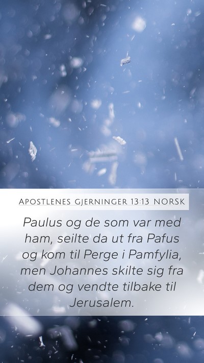 Apostlenes gjerninger 13:13 NORSK Bible Verse Image