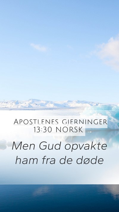 Apostlenes gjerninger 13:30 NORSK Bible Verse Image