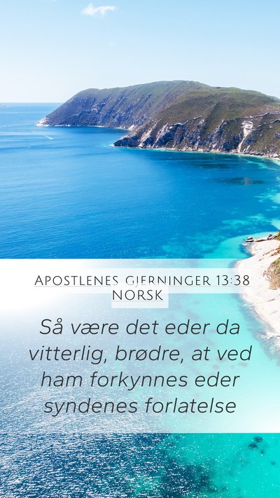 Apostlenes gjerninger 13:38 NORSK Bible Verse Image