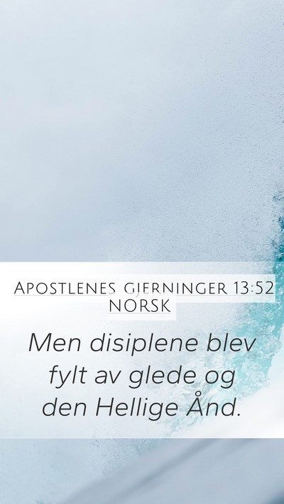 Apostlenes gjerninger 13:52 NORSK Bible Verse Image