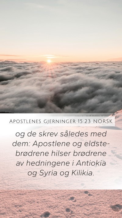 Apostlenes gjerninger 15:23 NORSK Bible Verse Image