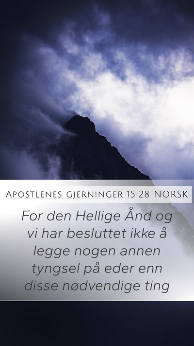 Apostlenes gjerninger 15:28 NORSK Bible Verse Image