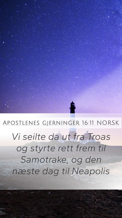 Apostlenes gjerninger 16:11 NORSK Bible Verse Image