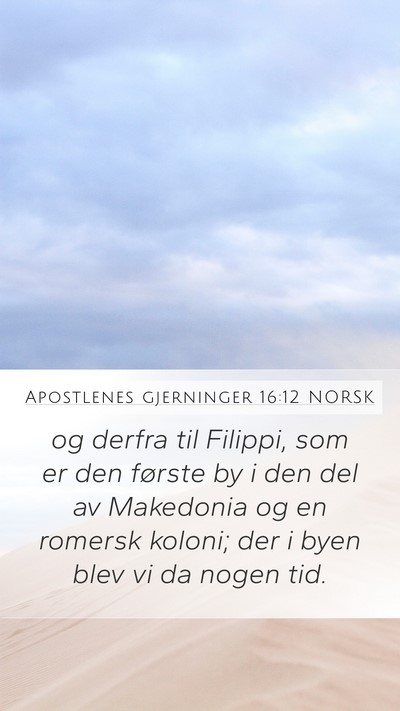 Apostlenes gjerninger 16:12 NORSK Bible Verse Image