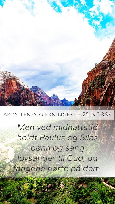 Apostlenes gjerninger 16:25 NORSK Bible Verse Image