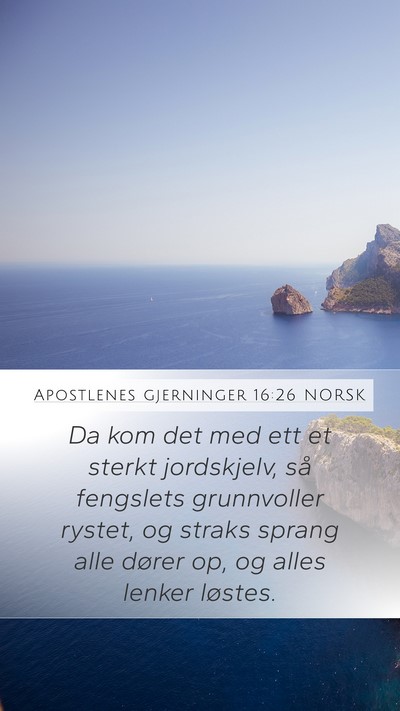 Apostlenes gjerninger 16:26 NORSK Bible Verse Image