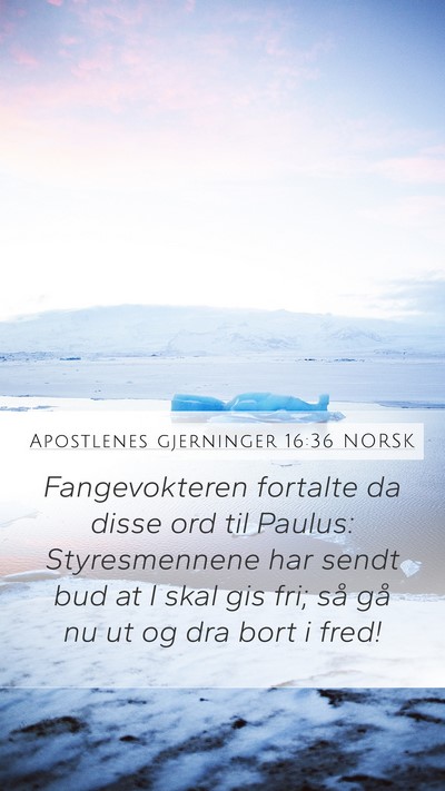 Apostlenes gjerninger 16:36 NORSK Bible Verse Image