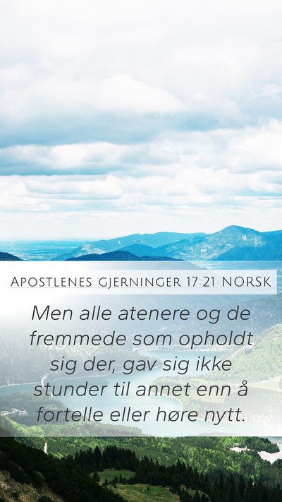 Apostlenes gjerninger 17:21 NORSK Bible Verse Image