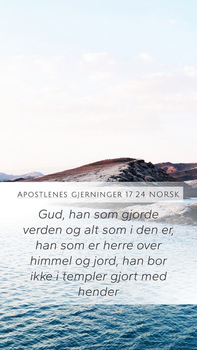 Apostlenes gjerninger 17:24 NORSK Bible Verse Image