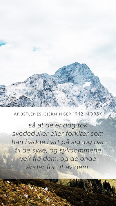 Apostlenes gjerninger 19:12 NORSK Bible Verse Image