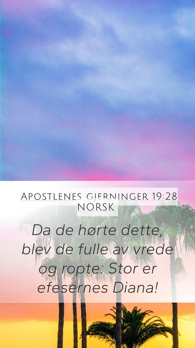 Apostlenes gjerninger 19:28 NORSK Bible Verse Image