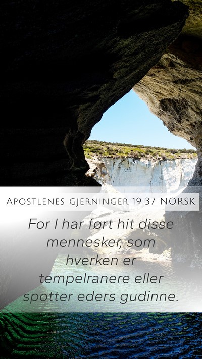 Apostlenes gjerninger 19:37 NORSK Bible Verse Image