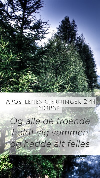 Apostlenes gjerninger 2:44 NORSK Bible Verse Image