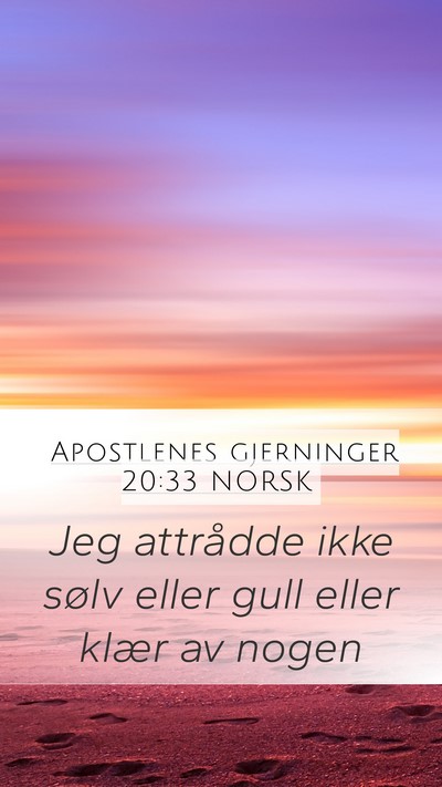 Apostlenes gjerninger 20:33 NORSK Bible Verse Image