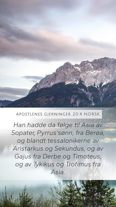 Apostlenes gjerninger 20:4 NORSK Bible Verse Image