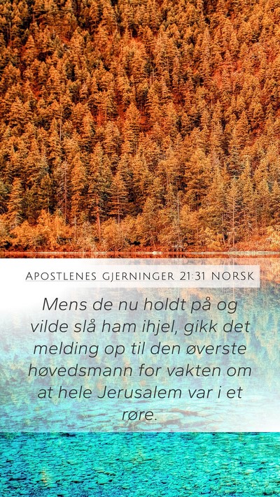 Apostlenes gjerninger 21:31 NORSK Bible Verse Image