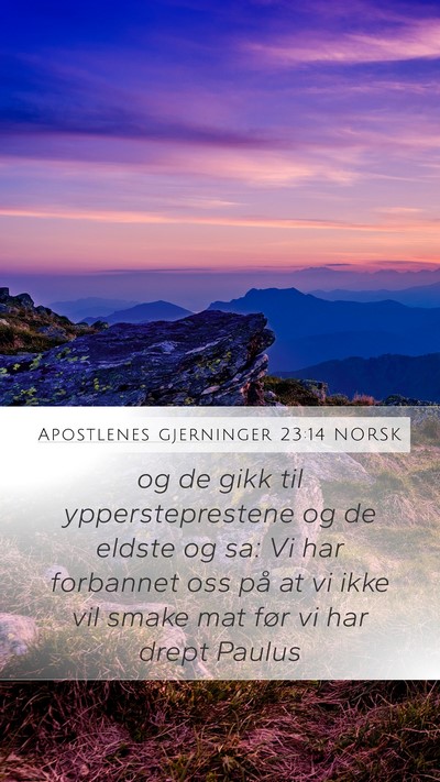 Apostlenes gjerninger 23:14 NORSK Bible Verse Image