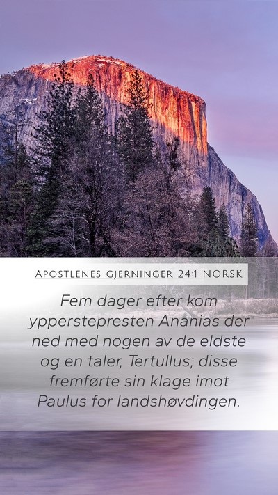 Apostlenes gjerninger 24:1 NORSK Bible Verse Image