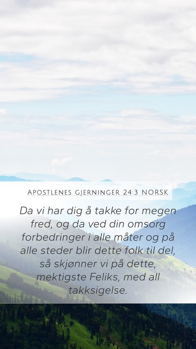 Apostlenes gjerninger 24:3 NORSK Bible Verse Image