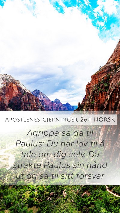 Apostlenes gjerninger 26:1 NORSK Bible Verse Image