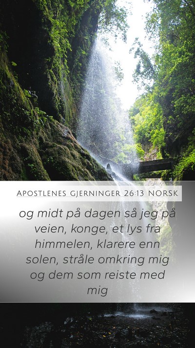Apostlenes gjerninger 26:13 NORSK Bible Verse Image