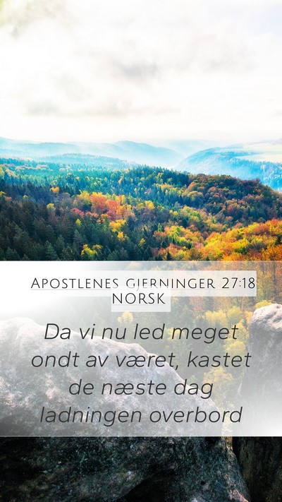 Apostlenes gjerninger 27:18 NORSK Bible Verse Image